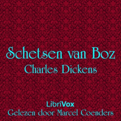 Schetsen van Boz by DICKENS, Charles