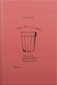 Tudo Que Já Nadei: Ressaca, Quebra-mar E Marolinhas