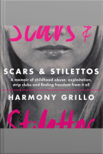 Scars And Stilettos - 2nd Edition