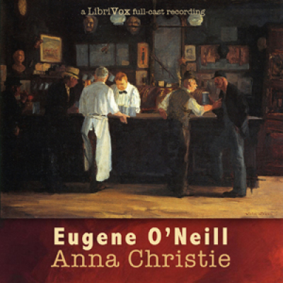 Anna Christie by ONEILL, Eugene