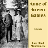 Anne of Green Gables (version 7) (dramatic reading) by MONTGOMERY, Lucy Maud