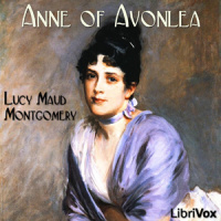 Anne of Avonlea by MONTGOMERY, Lucy Maud