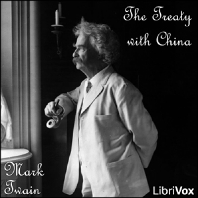 Treaty with China, The by TWAIN, Mark