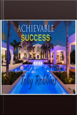 Achievable Success: Book One