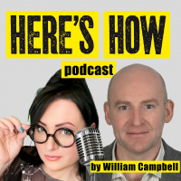 Heres How 157 – Up with this sort of thing Part I