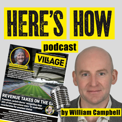 Heres How ::: Irelands Political, Social And Current Affairs Podcast