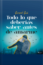 Todo Lo Que Deberías Saber Antes De Amarme