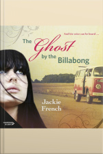 The Ghost By The Billabong (the Matilda Saga, #5)