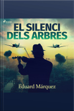 El Silenci Dels Arbres