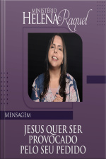 Jesus quer ser provocado pelo seu pedido
