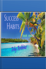 Success Habits: Book One