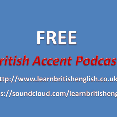 British Accent Podcasts