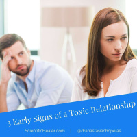 3 Early Signs of a Toxic Relationship