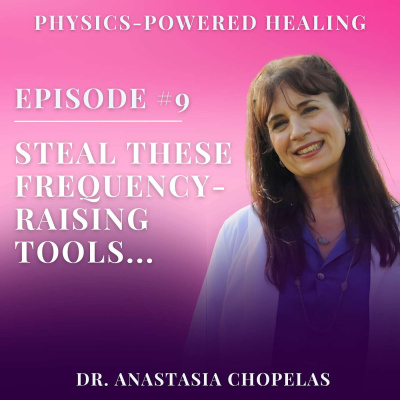 Scientific Healing With Dr. Anastasia Chopelas