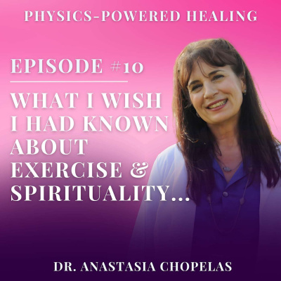 Scientific Healing With Dr. Anastasia Chopelas