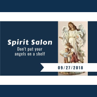 Angel Tribe Weekly - Dont Put Your Angels on a Shelf