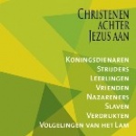 Christenen achter Jezus aan