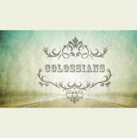 Colossians Ch. 2 Alive in Christ - Audio