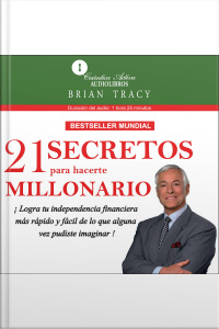 21 Secretos Para Hacerte Millonario