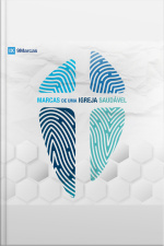 Marcas De Uma Igreja Saudável