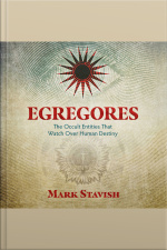 Egregores: The Occult Entities That Watch Over Human Destiny