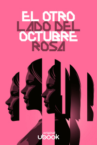 El otro lado del Octubre rosa 