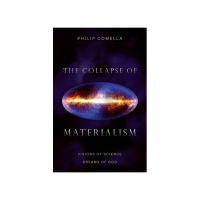 The Collapse of Materialism