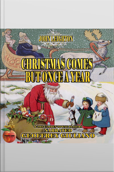 Christmas Comes But Once A Year