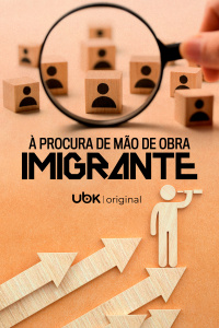 À procura de mão de obra imigrante
