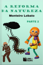 A reforma da natureza - parte 2