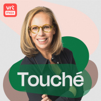 Ontdek alle afleveringen van Touché op VRT MAX
