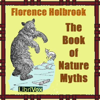 Book of Nature Myths, The by HOLBROOK, Florence