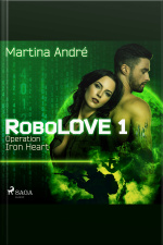 Robolove 1 - Operation Iron Heart