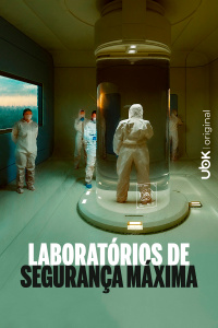 Laboratórios de segurança máxima