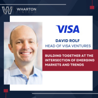 Head of VISA Ventures, David Rolf - Building At The Intersection of Emerging Markets  Trends