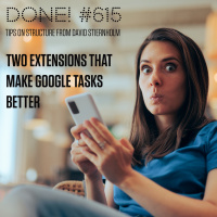 Two extensions that make Google Tasks better