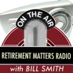 Retirement Matters With Bill Smith
