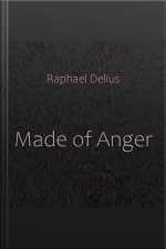 Made Of Anger