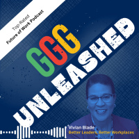 From Good to Great: Driving Organizational Transformation with Better Leaders with Vivian Blade