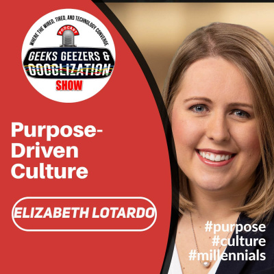 Geeks Geezers And Googlization Podcast