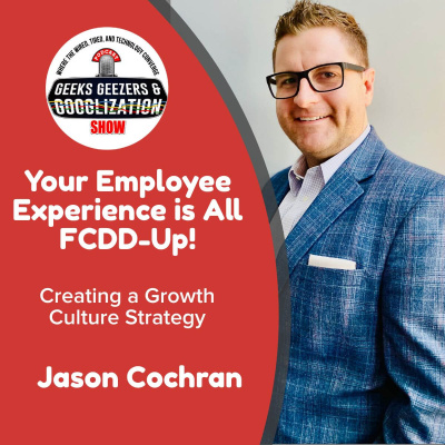 Geeks Geezers And Googlization Podcast