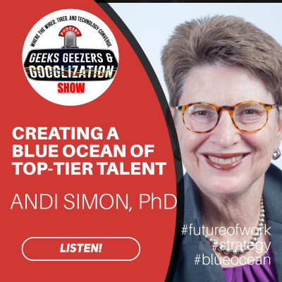 Geeks Geezers And Googlization Podcast