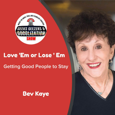 Geeks Geezers And Googlization Podcast