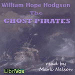 Ghost Pirates, The by HODGSON, William Hope