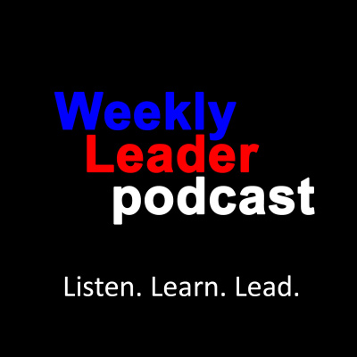 Weekly Leader Podcast