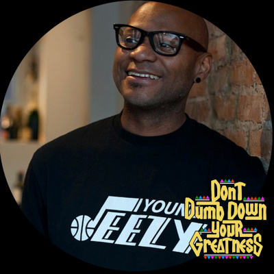 Dont Dumb Down Your Greatness