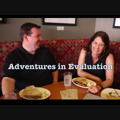 Adventures In Evaluation Podcast