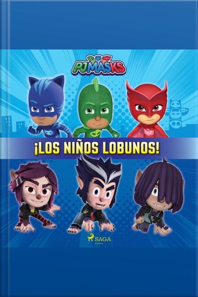Pj Masks - ¡los Niños Lobunos!