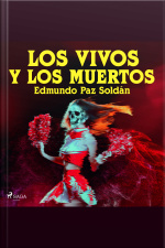 Los Vivos Y Los Muertos