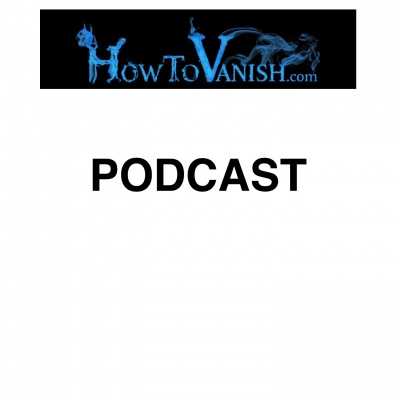 How To Vanish Podcast